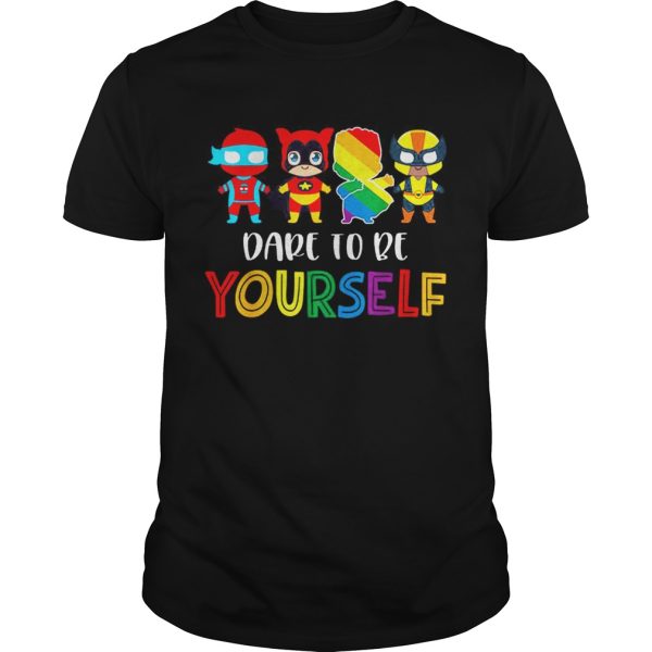 Nice Dare To Be Yourself LGBT Pride Superheroes shirt