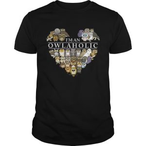 Official I’m an Owl aholic shirt