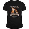 Once Upon A Time There Was A Girl Who Really Loved Cats And Running shirt
