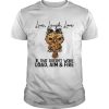 Owl Live laugh love if that doesnt work load aim and fire shirt