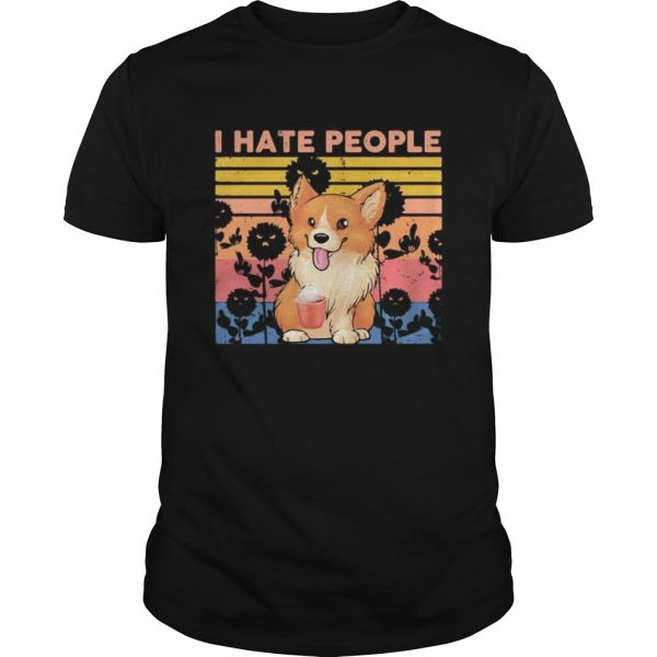 Pembroke Welsh Corgi I hate people vintage retro shirt