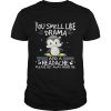 Penguin you smell like drama and a headache please get away from me shirt