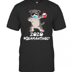 Pit Bull Dog Face Mask Dabbing Soap 2020 Quarantined T-Shirt