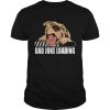 Pit Bulls Dad Joke Loading shirt