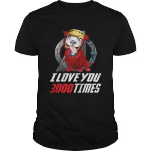 Pitbull I love you 3000 times Marvel Avengers Endgame shirt