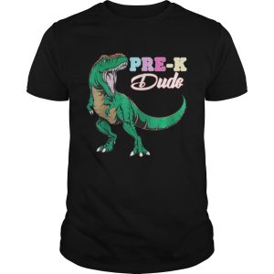 Pre K Dude First Day of School dinosaur T Rex kids shirt