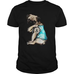 Pug Dog Tattoo I Love Mom shirt