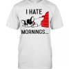 Pug I Hate Morning T-Shirt