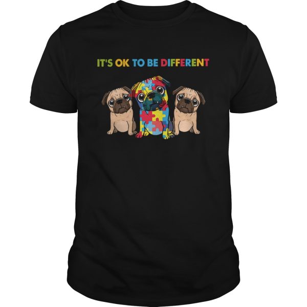 Pug autism its ok to be different shirt