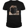 Pug dog we are their voice shirt
