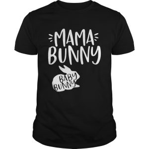 Rabbit mama bunny baby bunny shirt