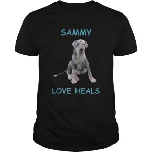 Sammy Love Heals shirt