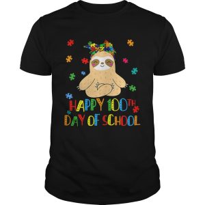 Sloth 100th Day Of School Teacher Autism Awareness shirt