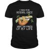 Sloth I tried to be normal once worst two minutes of my life shirt