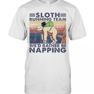 Sloth Running Team We’D Rather Be Napping Vintage T-Shirt