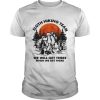 Sloth hiking team we will get there when we get there camping shirt