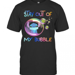 Stay Out Of My Bubble Ohana Covid 19 T-Shirt