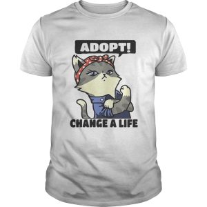 Strong catlady adopt change a life shirt