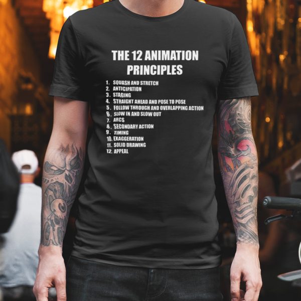 12 Principles Of Animation T-Shirt