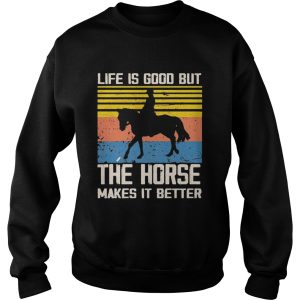 1603254396Life Is Good But The Horse Makes It Better Vintage shirt 3