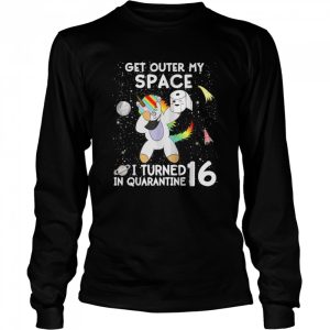 16th Birthday Quarantine Meme Dabbing Unicorn Quote shirt