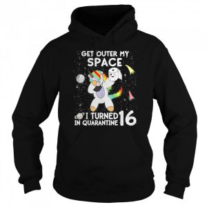 16th Birthday Quarantine Meme Dabbing Unicorn Quote shirt 3