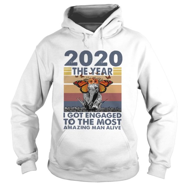 2020 The year I Got Engaged To The Most Amazing Classic shirt