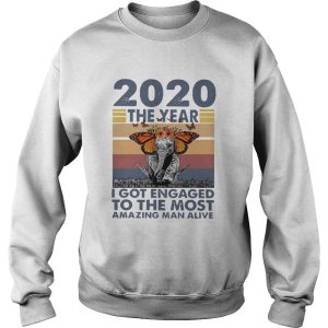 2020 The year I Got Engaged To The Most Amazing Classic shirt 3