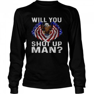 2020 Will You Shut Up Man Joe Biden Presidential Debate shirt