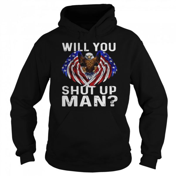 2020 Will You Shut Up Man Joe Biden Presidential Debate shirt