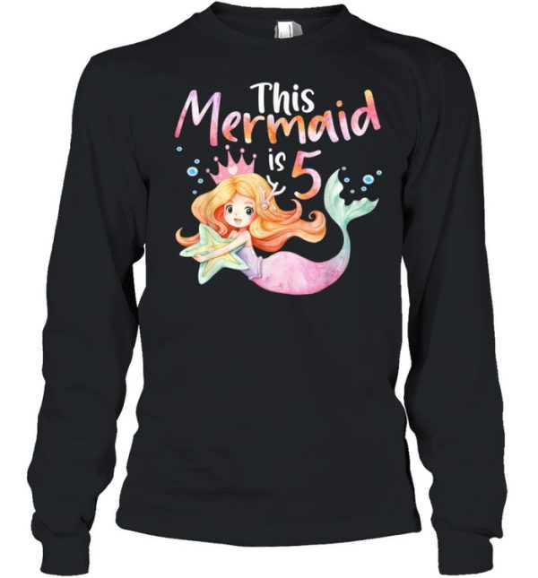 5 And Mermazing 5 Years Old 5th Birthday Girl Mermaid Vibes shirt