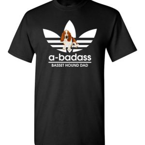 A-Badass Basset Hound Dad T-Shirts Gift for Dog Lovers