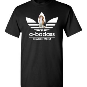 A-Badass Beagle Mom T-Shirts Gift for Dog Lovers