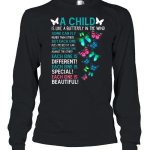 A Child Is Like A Butterfly In The Mind shirt 1