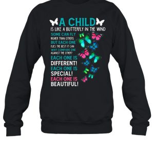 A Child Is Like A Butterfly In The Mind shirt 2