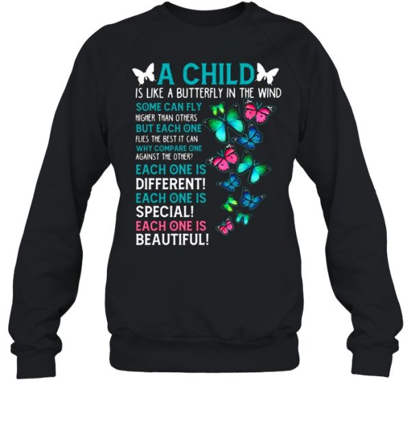 A Child Is Like A Butterfly In The Mind shirt