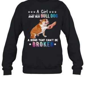 A Girl And Her Bull Dog A Bond That Cant Be Broken shirt 2