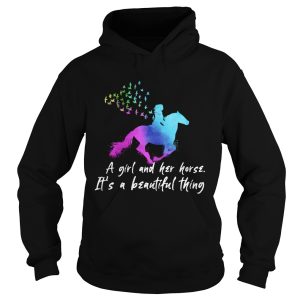 A Girl And Her Horse Its A Beautiful Thing shirt