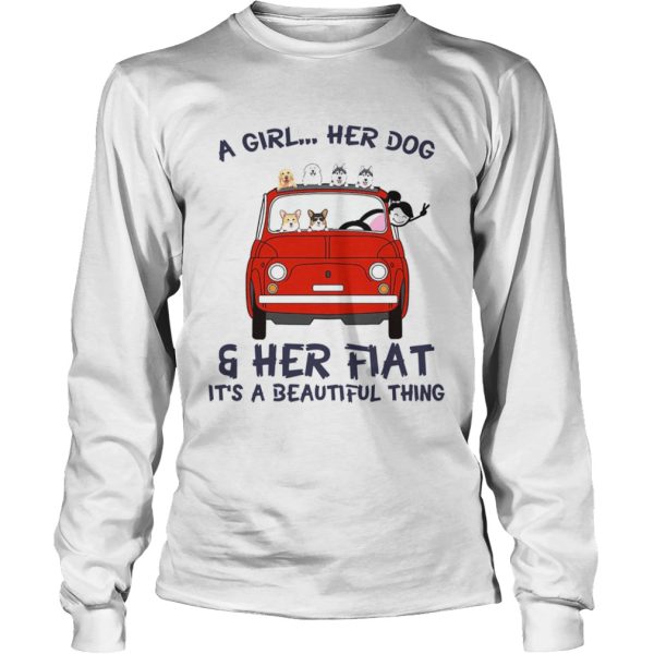 A Girl Her Dog And Her Flat Its A Beautiful Thing shirt