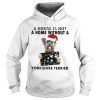A House Is Not A Home Without A Yorkshire Terrier shirt