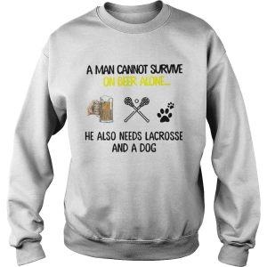 A Man Cannot Survive On Beer Alone He Also Needs Lacrosse And A Dog shirt 2