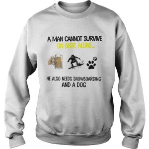 A Man Cannot Survive On Beer Alone He Also Needs Snowboarding And A Dog shirt 2