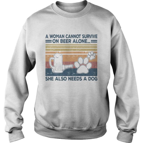 A Woman Cannot Survite On Beer Alone She Also Needs A Dog Vintage Retro shirt