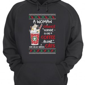 A Woman Cannot Survive On Coffee Alone She Also Needs Cats Ugly Christmas shirt 3