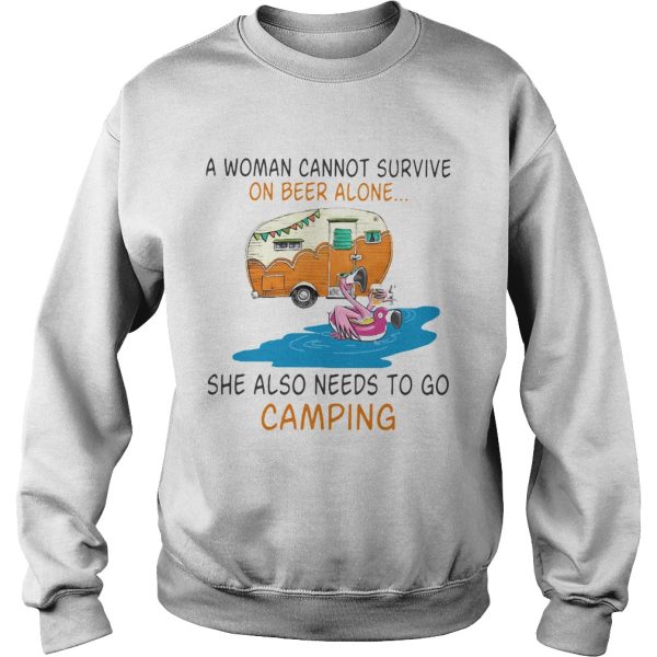 A Woman Cannot Survive On Wine Alone She Also Needs To Go Camping shirt