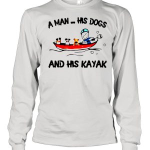 A man his dogs and his kayak shirt