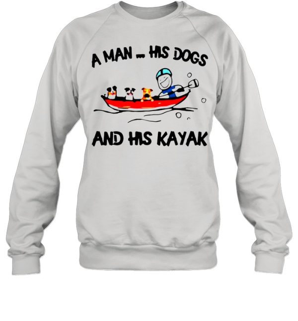 A man his dogs and his kayak shirt