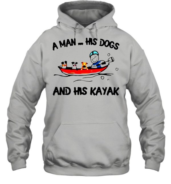 A man his dogs and his kayak shirt