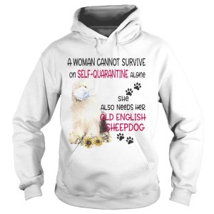 A woman cannot survive on selfquarantine alone she also needs her old english sheepdog covid19 sh 1