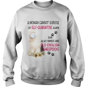 A woman cannot survive on selfquarantine alone she also needs her old english sheepdog covid19 sh 2